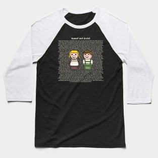 Hansel and Gretel Story Baseball T-Shirt